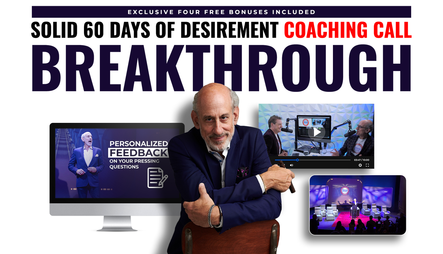 Desirement Coaching Breakthrough Call
